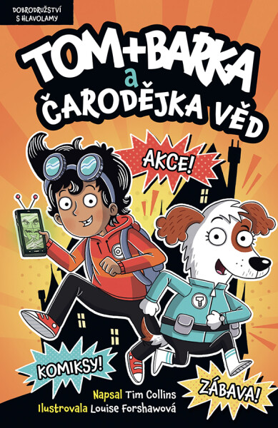 Tom + Barka a Čarodějka věd: Dobrodružství s hlavolamy - Tim Collins