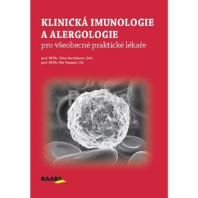 Klinická imunologie alergologie pro všeobecné praktické lékaře