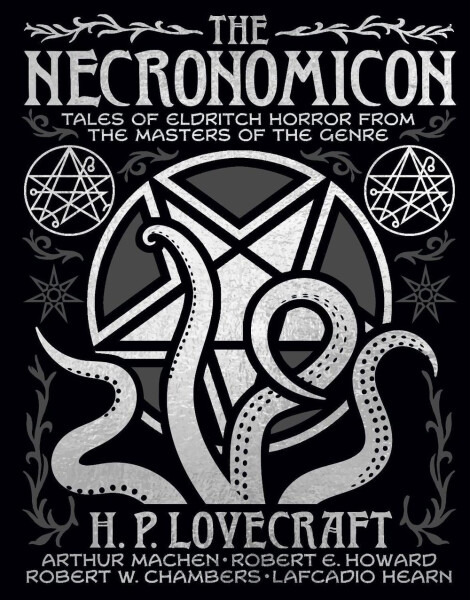 The Necronomicon - Howard Phillips Lovecraft