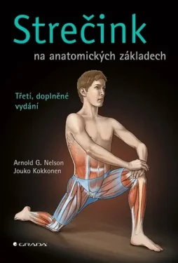 Strečink na anatomických základech (2. přepracované vydání) (06555)