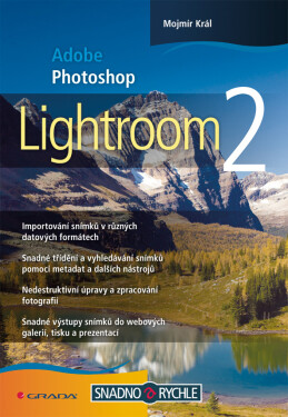 Adobe Photoshop Lightroom 2 - Mojmír Král
