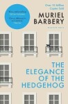 Elegance of the Hedgehog - Muriel Barbery