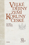 Velké dějiny zemí Koruny české XI./a - Jiří Rak