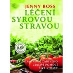 Léčení syrovou stravou Jenny Ross