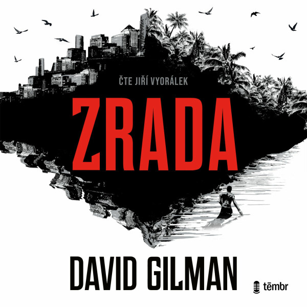Zrada - David Gilman - audiokniha