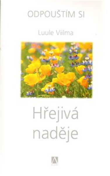 Hřejivá naděje Luule Viilma