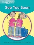 Young Explorers 2: See You Soon Reader - Barbara Mitchelhill