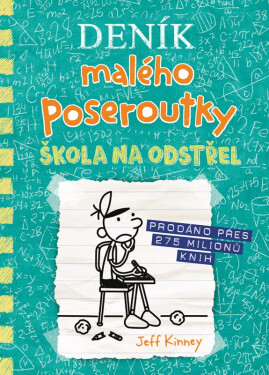 Deník malého poseroutky 18 - Škola na odstřel - Jay Kinney