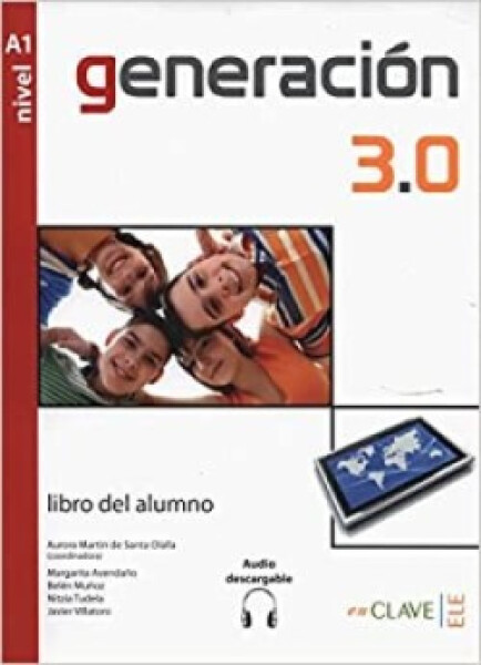 Generacion 3.0 - Libro Del Alumno (A1) + Audio Descargable