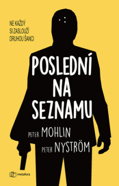 Poslední na seznamu - Peter Nyström, Peter Mohlin - e-kniha