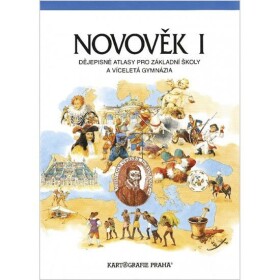 Novověk Dějepisné atlasy pro základní školy
