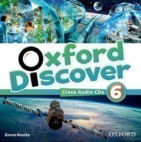 Oxford Discover 6 Class Audio CDs /4/ - Kenna Bourke