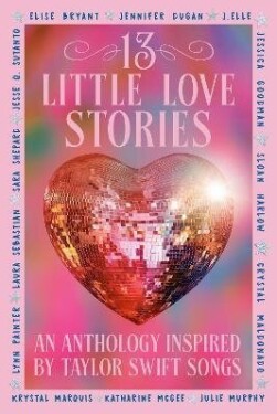 13 Little Love Stories - Elise Bryant