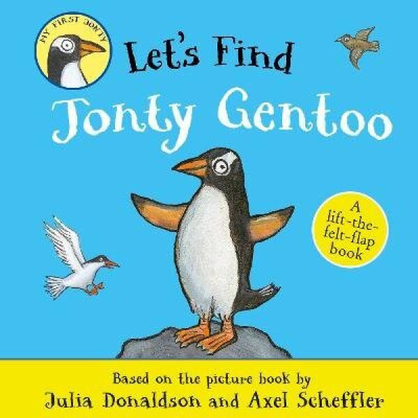 Let´s Find Jonty Gentoo - Julia Donaldson