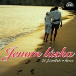 Jenom láska - 20 písniček o lásce - CD - kolektiv autorů