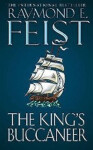 The King’s Buccaneer - Raymond E. Feist