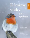 Kŕmime vtáky ale správne Peter Berthold