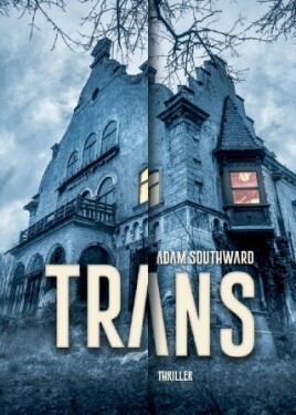 Trans - Adam Southward - e-kniha