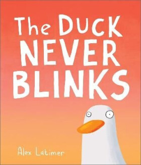 Duck Never Blinks