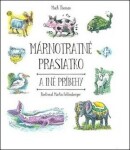 Márnotratné prasiatko a iné príbehy - Mack Thomas