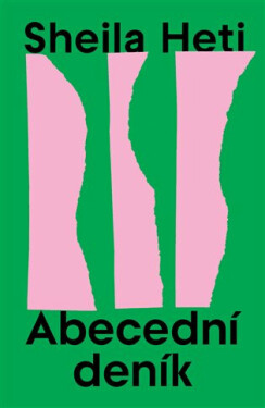 Abecední deníky - Sheila Heti