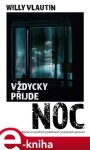 Vždycky přijde noc