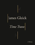 Time Travel, 1. vydání - James Gleick