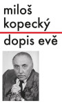 Dopis Evě (Miloš Kopecký)