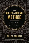 The Bullet Journal Method