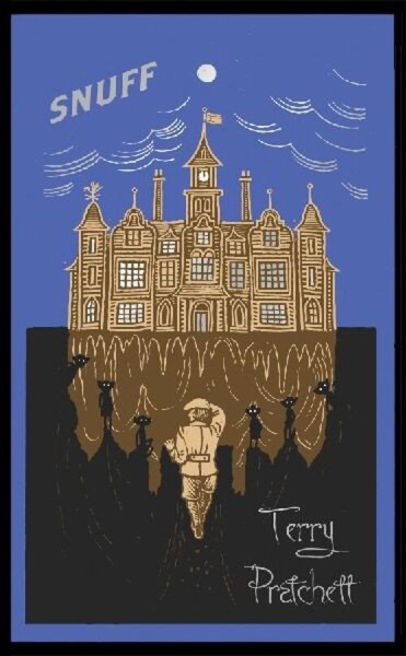 Snuff: (Discworld Novel 39) - Terry Pratchett