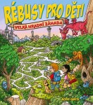 Rébusy pro děti: Velká hradní záhada Gareth Moore