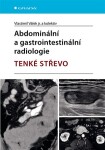 Abdominální a gastrointestinální radiologie - tenké střevo