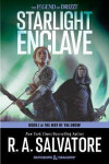 Starlight Enclave: A Novel - Robert Anthony Salvatore