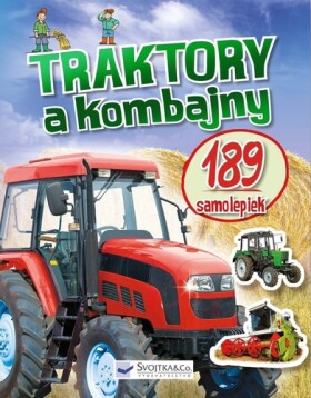 Traktory a kombajny