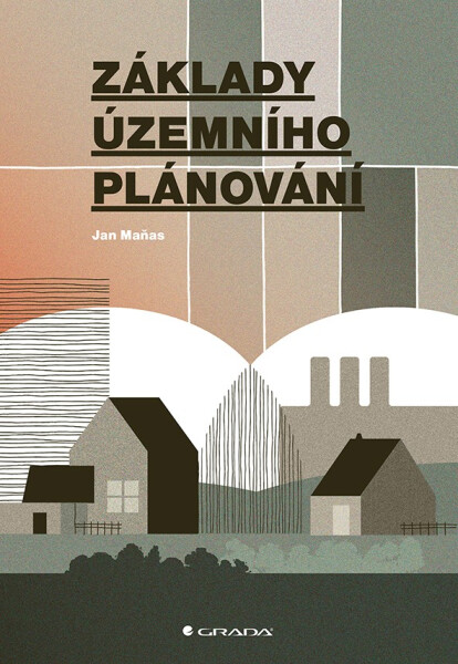 Základy územního plánování - Jan Maňas