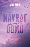 Nekonečný pád: Návrat domů - Sarah Sprinz