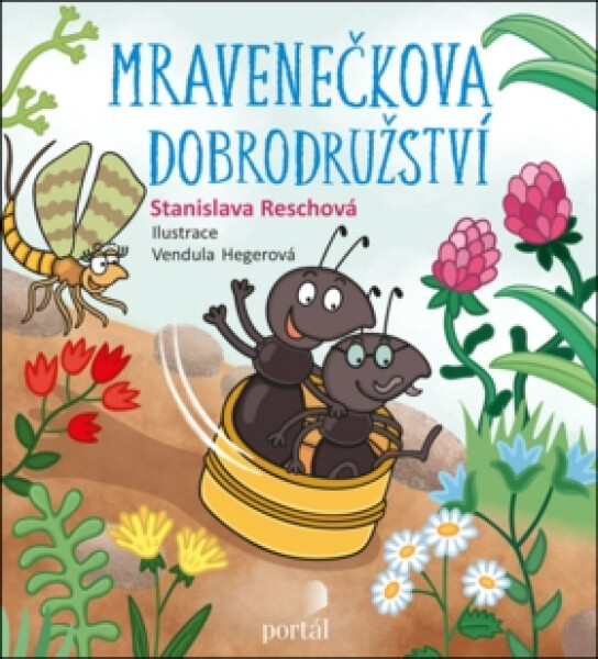 Mravenečkova dobrodružství