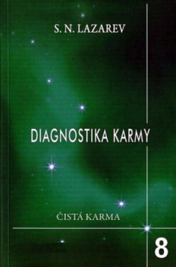 Diagnostika karmy Dialog se čtenáři Sergej Lazarev