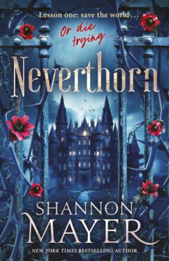 Neverthorn - Shannon Mayer