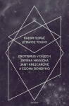 Létavice touhy (poškozená) - Radim Kopáč