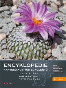 Encyklopedie kaktusů jiných sukulentů Jan Gratias,