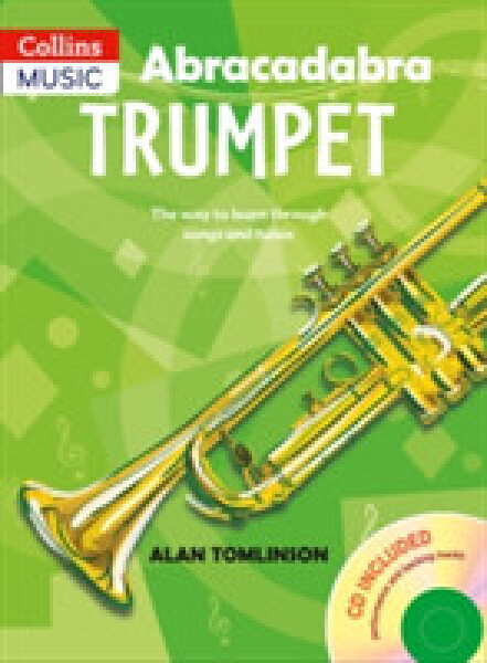 Abracadabra Brass: Trumpet (Pupil's Book + CD) - Tomlinson, Alan