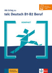 Kompakt: Mit Erfolg zu telc Deutsch B1-B2 Beruf - Buch + MP3 allango.net
