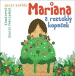 Mariana rozteklý kopeček David Košťák