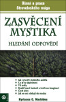 Zasvěcení mystika - Hledání odpovědí - Kyriacos C. Markides