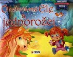 Nebojácné Ele jednorožci