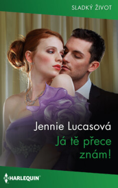 Já tě přece znám! - Jennie Lucasová - e-kniha