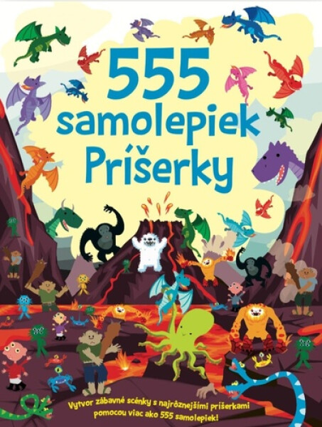 555 samolepiek Príšerky - Dan Crisp; Oakley Graham
