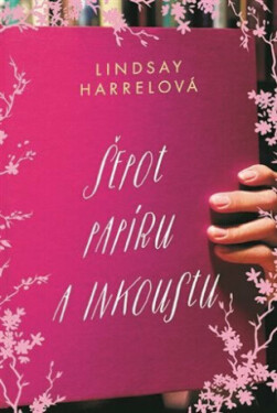 Šepot papíru a inkoustu - Lindsay Harrelová
