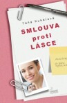 Smlouva proti lásce - Táňa Kubátová - e-kniha